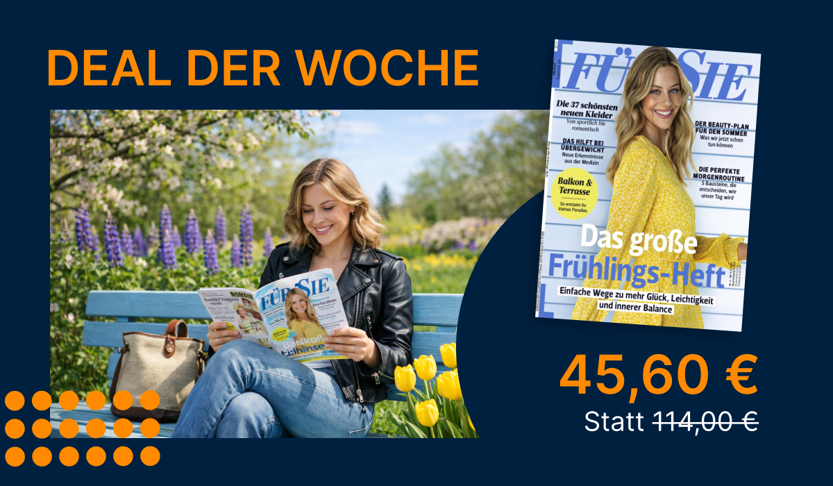 Deal der Woche Grafik mit dem Magazin FürSie, Angebotspreis 45,60 € statt 114,00 €, Cover vor dunklem Hintergrund