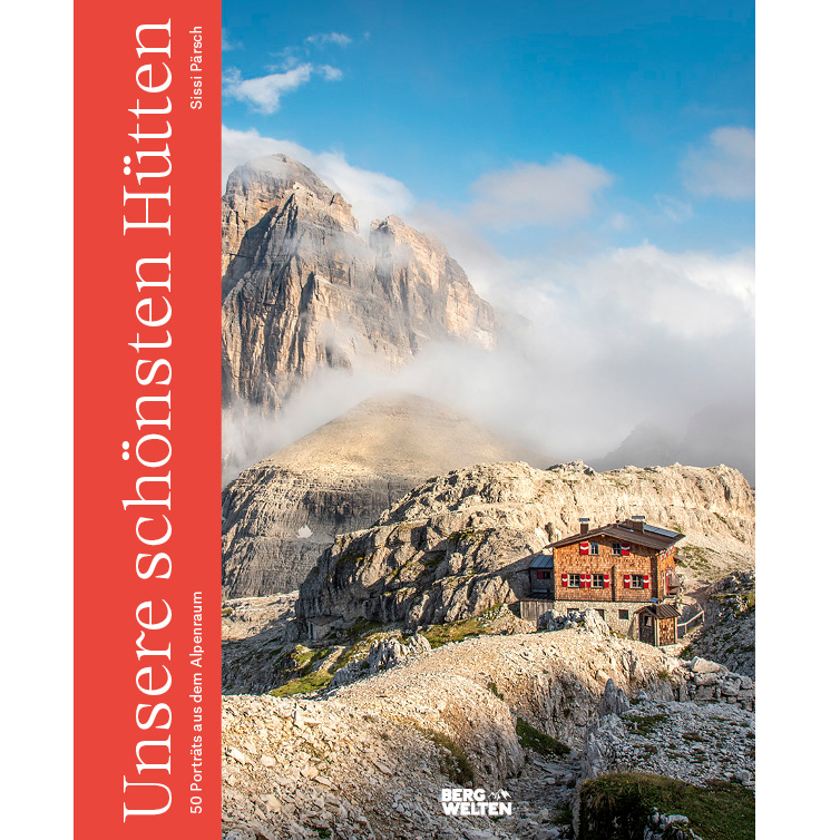 Buch "Unsere schönsten Hütten" Buch "Unsere schönsten Hütten"
